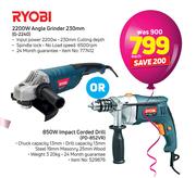 Ryobi 2200W Angle Grinder 230mm G-2240 Or Ryobi 850W Impact Corded Drill PD-852VR-Each