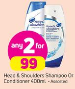 Head & Shoulders Shampoo Or Conditioner Assorted-2 x 400ml