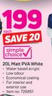 Simple Choice 20L Matt PVA White-Each