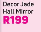 Decor Jade Hall Mirror