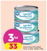 Great Value Shredded Tuna In Salt Water-3 x 170g
