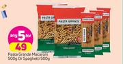 Pasta Grande Macaroni-500g Or Spaghetti-500g-For 5