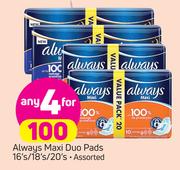 Always Maxi Duo Pads-4x16's/18's/20's