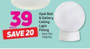 Eurolux Opal Ball & Galery Ceiling Light Fitting-Each