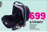 Safeway Orbit Infant Car Seat Group 0-Each