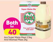 Ace Super Maize Meal 2.5Kg And Inkomazi Maas 2Kg-For Both