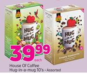 House Of Coffee Hug In A Mug-10's-Each