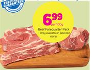 Beef Forequarter Pack-100g