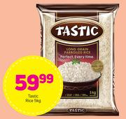Tastic Rice 5Kg