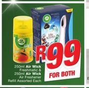 Air Wick Fresh Matic-250ml & Air Wick Air Freshener Refill Assorted-250ml-Both For