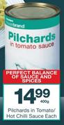 Checkers Housebrand Pilchards In Tomato/Hot Chilli Sauce-400g Each