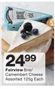 Fairview Brie/Camembert Cheese Assorted-125g Each