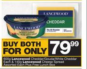 Lancewood Cheddar/Gouda/White Chaddar-600g Each Lancewood Cheese Spread-140g Each Free Lunch Box