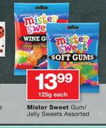 Mister Sweet Gum/Jelly Sweets Assorted-125g Each