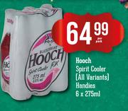 Hooch Spirit Cooler(All Variants)Handies-6x275ml Per Pack