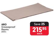Aro Grease Proof Reams-200's Each