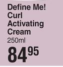 Curls In Bloom Define Me! Curl Activating Cream-250ml
