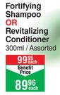 Natur Vital Hair S.O.S Fortifying Shampoo Or Revitalizing Conditioner Assorted-300ml Each