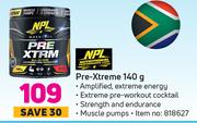 NPL Pre Xtreme-140g