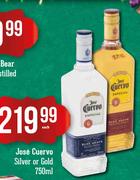 Jose Cuerve Silver Or Gold-750ml Each