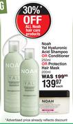 Noah Yal Hyaluronic Acid Shampoo Or Conditioner 250ml Or Protection Hair Mask 200m-Each