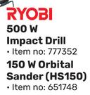 Ryobi 500W Impact Drill Or 150W Orbital Sander HS150-Each