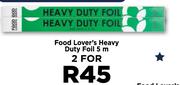 Food Lover's Heavy Duty Foil-For 2 x 5m