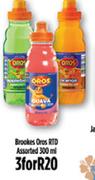 Brookes Oros RTD Assorted-3 x 300ml
