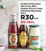 All Gold Tomato Sauce 700ml, Mrs.Balls Chutney 470g Or Crosse & Blackwell Mayonnaise 750g-Each
