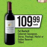 Fat Bastard Cabernet Sauvignon, Shiraz, Pinotage, Merlot Or Golden Reserve-750ml Each