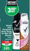 Shield Anti-Perspirant Body Spray For Men Or Women Assorted-150ml Each