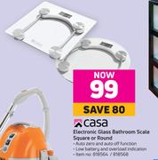 Casa Electronic Glass Bathroom Scale Square Or Round