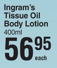 Ingram's Tissue Oil Body Lotion-400ml Each