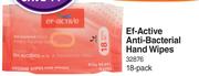 Ef-Active Anti Bacterial Hand Wipes 18 Pack-For 1