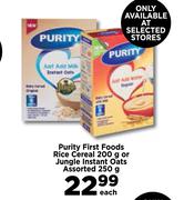 Purity First Foods Rice Cereal 200g Or Jungle Instant Oats Assorted-250g Each