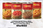 La Belinda Borlotti Beans,Butter Beans, Cannellini Beans, Red Kidney Beans Or Chick Peas-For 4x400g
