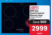 Defy 600mm Touch Control Electric Hob DHD406A