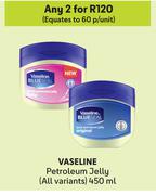 Vaseline Petroleum Jelly (All Variants)-For 2 x 450ml