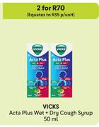 Vicks Acta Plus Wet + Dry Cough Syrup-For 2 x 50ml