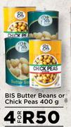 BIS Butter Beans Or Chick Peas-For 4 x 400g