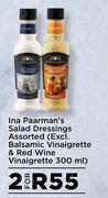 Ina Paarman's Salad Dressings (Excl.Balsamic Vinaigrette & Red Wine Vinaigrette 300ml)-For 2