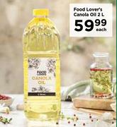 Food Lover's Canola Oil-2 L Each
