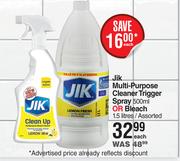 Jik Multi Purpose Cleaner Trigger Spray 500ml Or Bleach 1.5L-Each