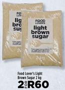 Food Lover's Light Brown Sugar-For 2 x 2 Kg