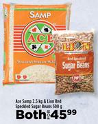 Ace Samp 2.5 kg & Lion Red Speckled Sugar Beans 500g-For Both