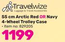Travelwize 55cm Arctic Red Or Navy 4 Wheel Trolley Case