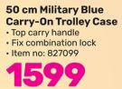 Tosca 50cm Miltary Blue Carry On Trolley Case