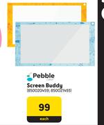 Pebble Screen Buddy-Each