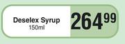 Deselex Syrup-150ml
