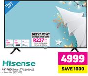 Hisense 49"(124cm) FHD Smart TV 49B6000
